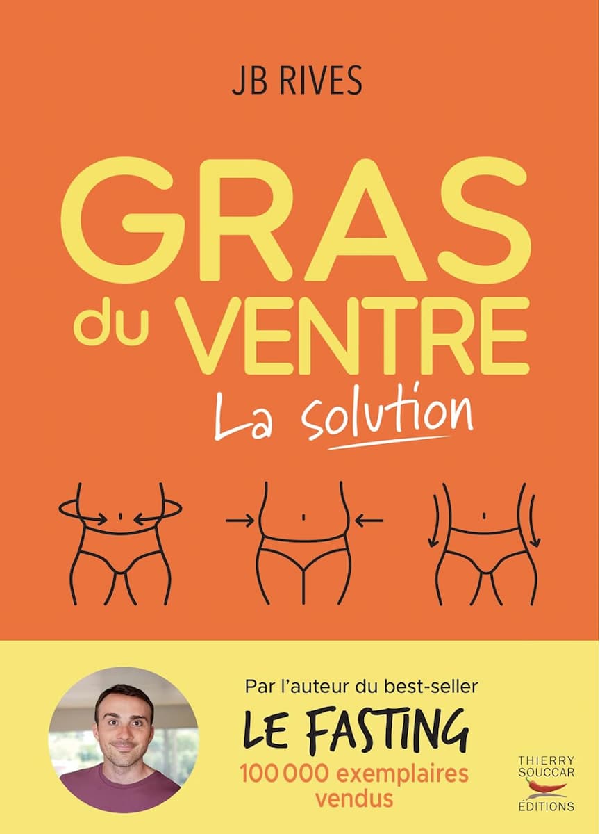 Livre Gras du Ventre : La solution par JB Rives